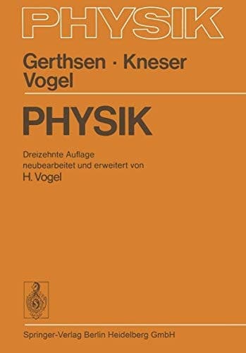 Physik Ein Lehrbuch zum Gebrauch neben Vorlesungen