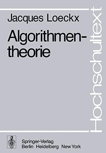 Algorithmentheorie (Hochschultext) (German Edition)