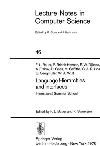 Language Hierarchies and Interfaces: International Summer School (Lecture Notes in Computer Science, 46)