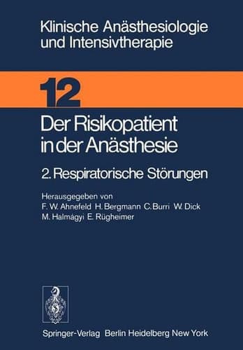Der Risikopatient in der Anästhesie 2. Respiratorische Störungen