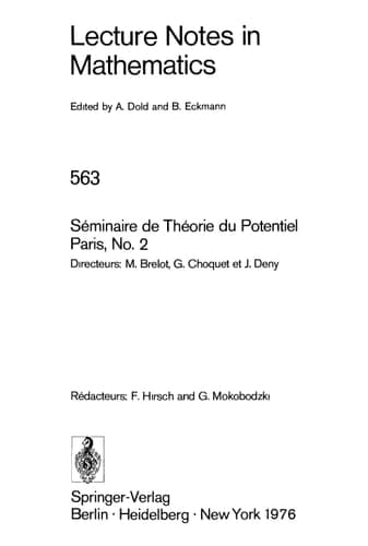 Séminaire de Théorie du Potentiel, Paris, 1975-1976, No. 2 (Lecture Notes in Mathematics, 563) (French Edition)