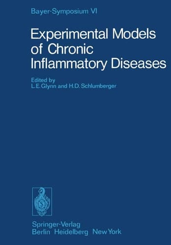 Experimental Models of Chronic Inflammatory Diseases (Bayer-Symposium)