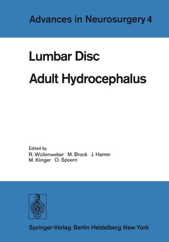 Lumbar Disc Adult Hydrocephalus Proceedings of the 27th Annual Meeting of the Deutsche Gesellschaft für Neurochirurgie, Berlin, September 12-15, 1976