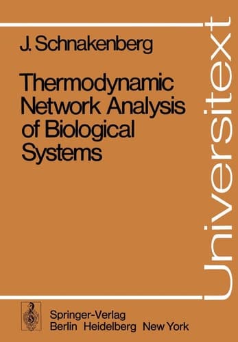 Thermodynamic Network Analysis of Biological Systems (Universitext)