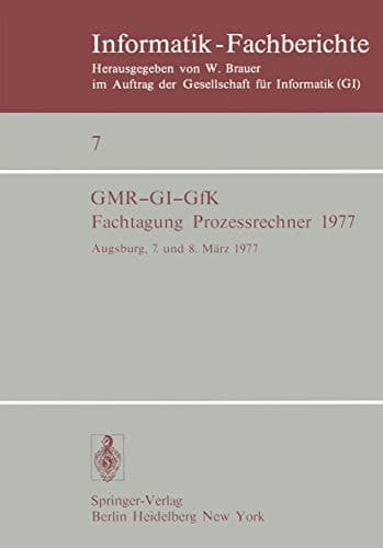 Fachtagung Prozessrechner 1977 Augsburg, 7. und 8. März 1977