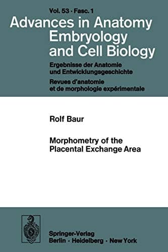Morphometry of the Placental Exchange Area
