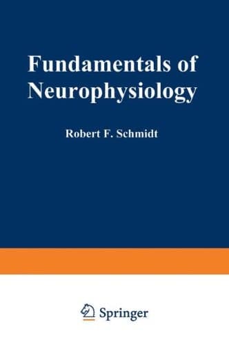 Fundamentals of Neurophysiology (Springer Study Edition)