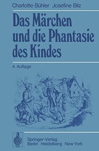 Das Märchen und die Phantasie des Kindes