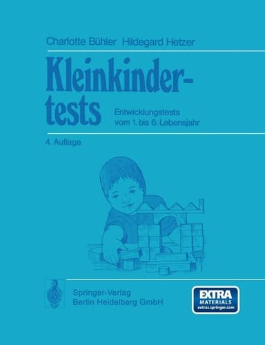 Kleinkindertests Entwicklungstests vom 1. bis 6. Lebensjahr