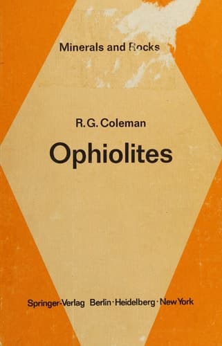 Ophiolites: Ancient Oceanic Lithosphere? (Minerals, Rocks and Mountains)