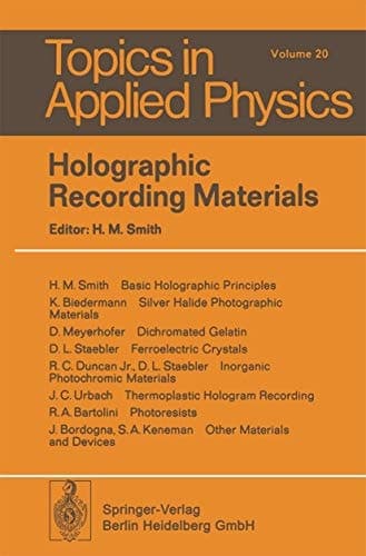 Holographic Recording Materials (Topics in Applied Physics)