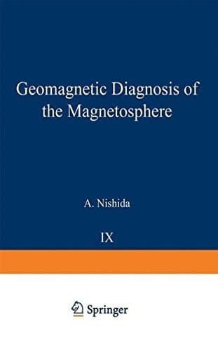 Geomagnetic Diagnosis of the Magnetosphere (Physics and Chemistry in Space)