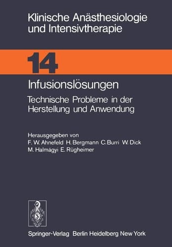 Infusionslösungen Technische Probleme in der Herstellung und Anwendung
