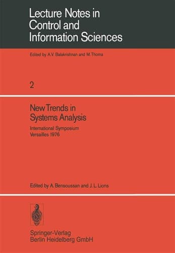 New Trends in Systems Analysis: International Symposium, Versailles, Decembre 13–17, 1976. IRIA LABORIA, Institut de Recherche d’Informatique et ... Sciences, 2) (English and French Edition)