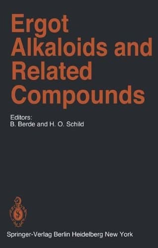 Ergot Alkaloids and Related Compounds (Handbook of Experimental Pharmacology)