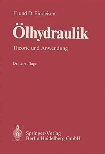 Ölhydraulik Theorie und Anwendung