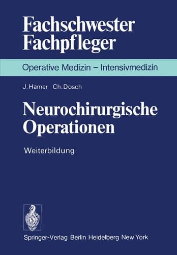 Neurochirurgische Operationen Weiterbildung
