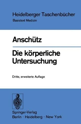 Die körperliche Untersuchung