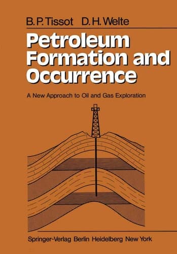 Petroleum Formation and Occurrence A New Approach to Oil and Gas Exploration