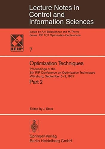 Optimization Techniques II Proceedings of the 8th IFIP Conference on Optimization Techniques, Würzburg, September 5–9, 1977