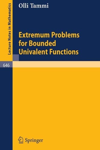 Extremum Problems for Bounded Univalent Functions (Lecture Notes in Mathematics, 646)