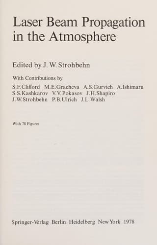 Laser Beam Propagation in the Atmosphere (Topics in Applied Physics)