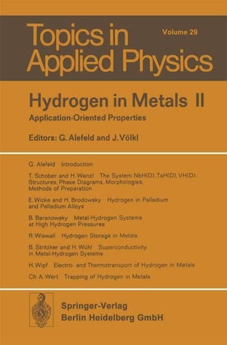 Hydrogen in Metals II Application-Oriented Properties
