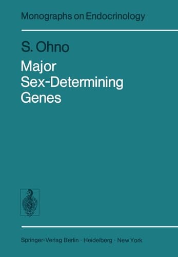 Major Sex-Determining Genes (Monographs on Endocrinology)