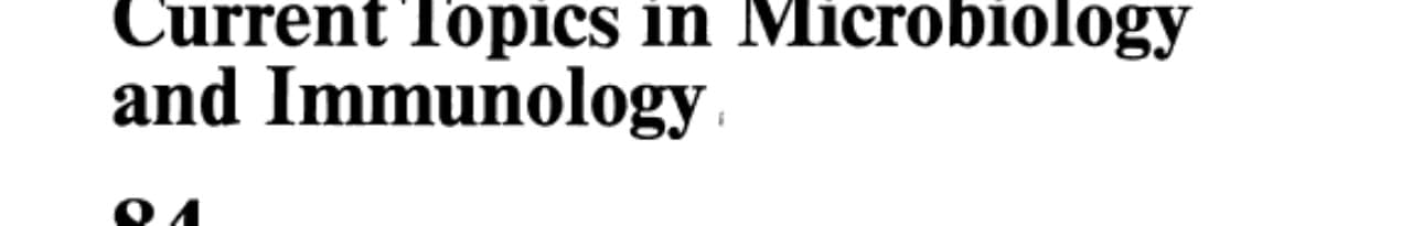 Current Topics in Microbiology and Immunology