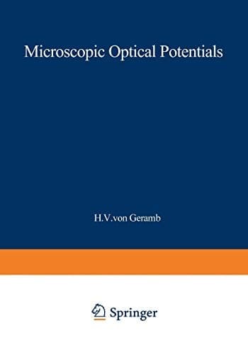 Microscopic Optical Potentials Proceedings of the Hamburg Topical Workshop on Nuclear Physics, Held at the University of Hamburg, Hamburg, Germany, September 25–27, 1978