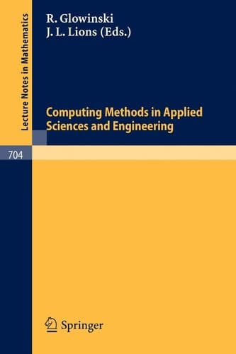 Computing Methods in Applied Sciences and Engineering, 1977. Third International Symposium, December 5-9, 1977, IRIA LABORIA, Institut de Recherche ... 704) (English and French Edition)