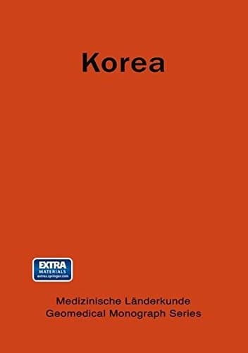 Korea A Geomedical Monograph of the REPUBLIC OF KOREA