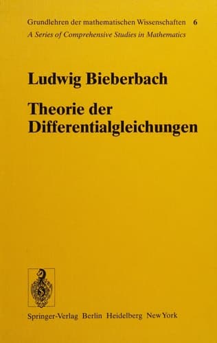 Theorie der Differentialgleichungen Vorlesungen aus dem Gesamtgebiet der Gewöhnlichen und der Partiellen Differentialgleichungen