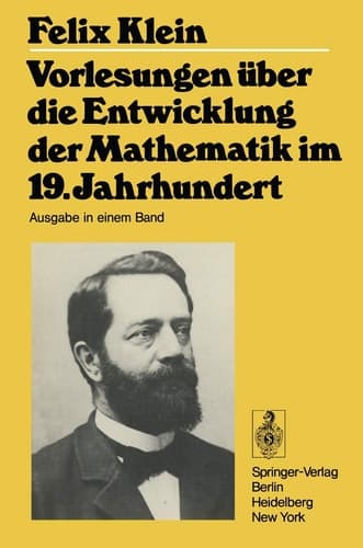 Vorlesungen über die Entwicklung der Mathematik im 19. Jahrhundert Teil I