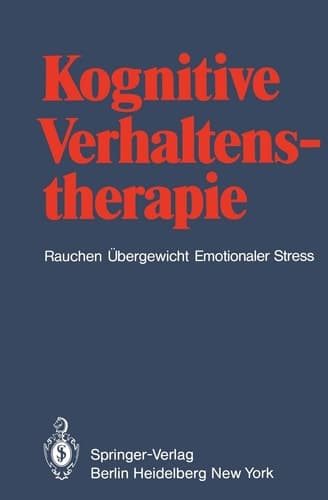 Kognitive Verhaltenstherapie Rauchen Übergewicht Emotionaler Stress