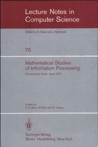 Mathematical Studies of Information Processing Proceedings of the International Conference, Kyoto, Japan, August 23-26, 1978