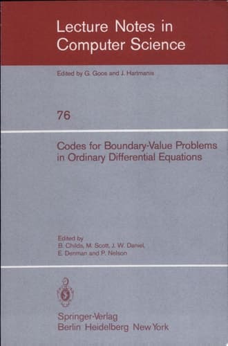 Codes for Boundary-Value Problems in Ordinary Differential Equations Proceedings of a Working Conference, May 14-17, 1978