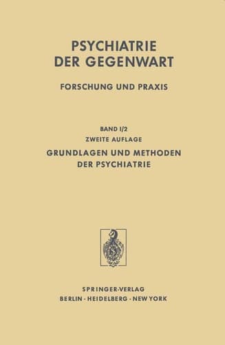 Grundlagen und Methoden der Psychiatrie 2