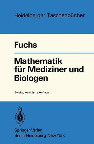 Mathematik für Mediziner und Biologen