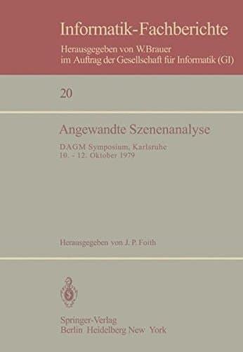 Angewandte Szenenanalyse DAGM Symposium, Karlsruhe 10.–12. Oktober 1979