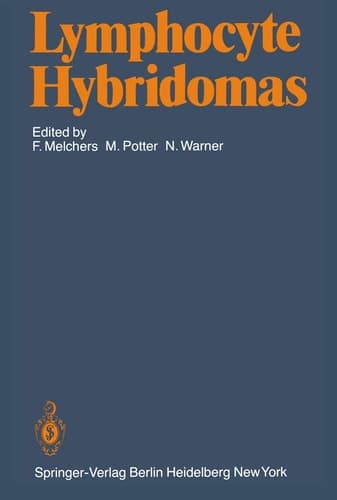 Lymphocyte Hybridomas Second Workshop on “Functional Properties of Tumors of T and B Lymphoyctes”