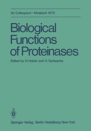 Biological Functions of Proteinases 30. Colloquium, 26.-28. April 1979