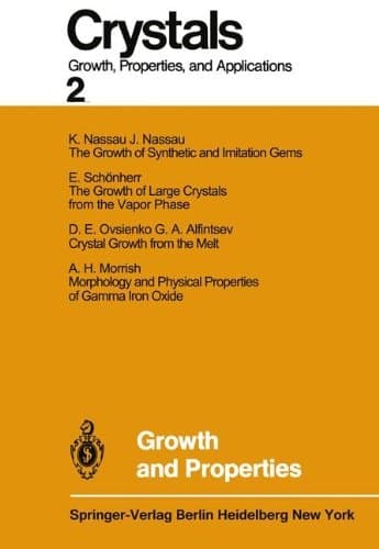 Growth and Properties (Crystals)