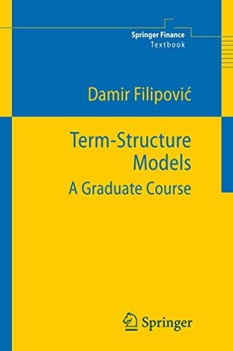 Term-Structure Models A Graduate Course