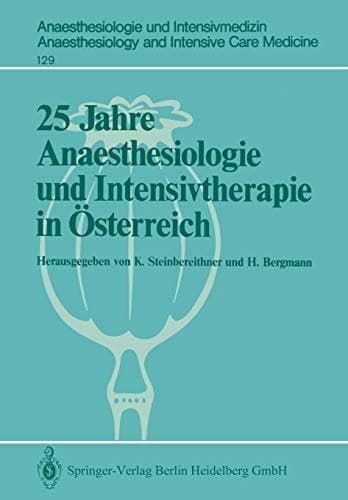 25 Jahre Anaesthesiologie und Intensivtherapie in Österreich