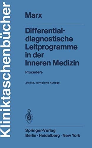 Differentialdiagnostische Leitprogramme in der Inneren Medizin Procedere
