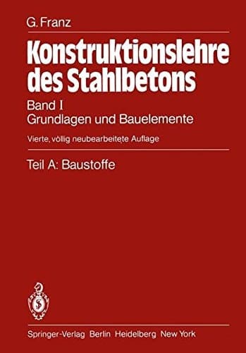 Teil A: Baustoffe Grundlagen und Bauelemente