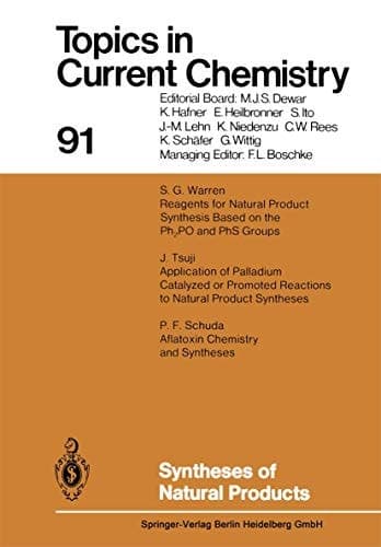 Syntheses of Natural Products (Topics in Current Chemistry)