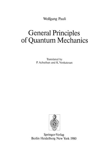 General Principles of Quantum Mechanics