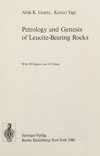 Petrology and Genesis of Leucite-Bearing Rocks
